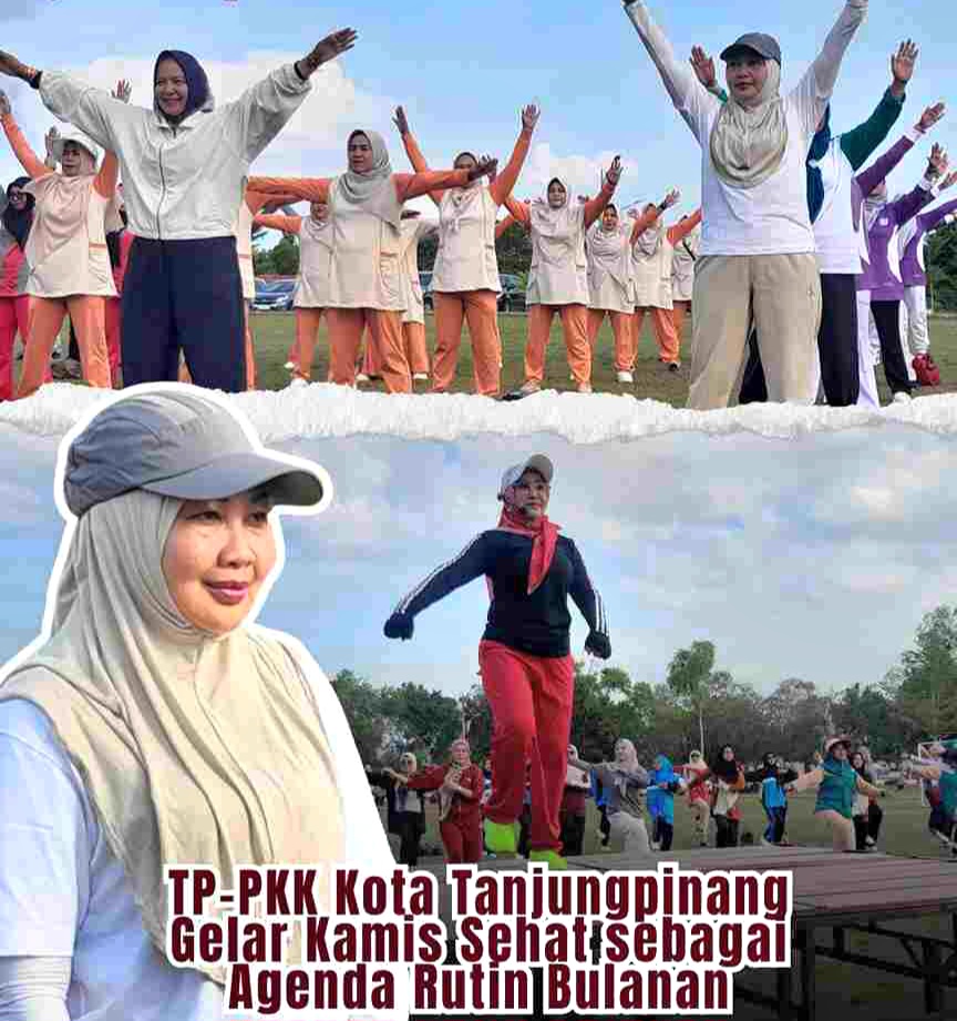 TP-PKK Tanjungpinang Rutin Gelar Kamis Sehat, Perkuat Kebersamaan dan Kesiapan HKG