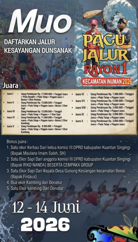 Bupati Kuansing Ajak Masyarakat Sukseskan Pacu Jalur Rayon I Inuman 2026