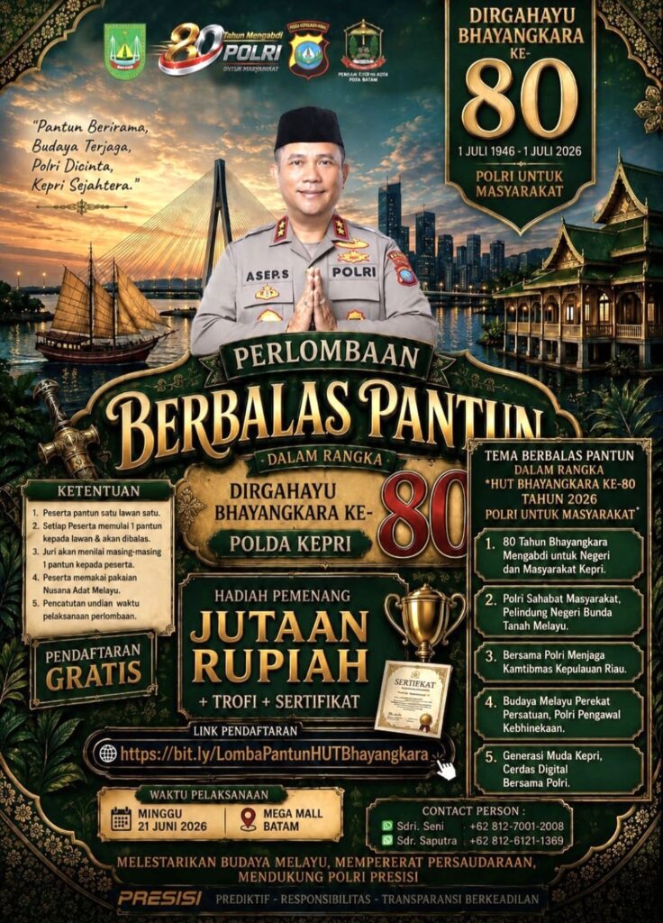 Sambut Hari Bhayangkara ke-80, Polda Kepri Gelar Lomba Berbalas Pantun Bertema “Polri untuk Masyarakat”