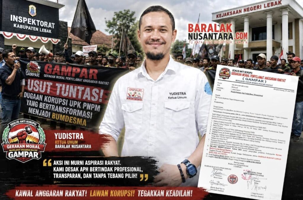 GAMPAR Akan Demo di Kejari dan Inspektorat Lebak, Desak Dugaan Penyimpangan Pengelolaan UPK Diusut Tuntas